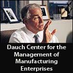 Dauch Center for the Management of Manufacturing Enterprises