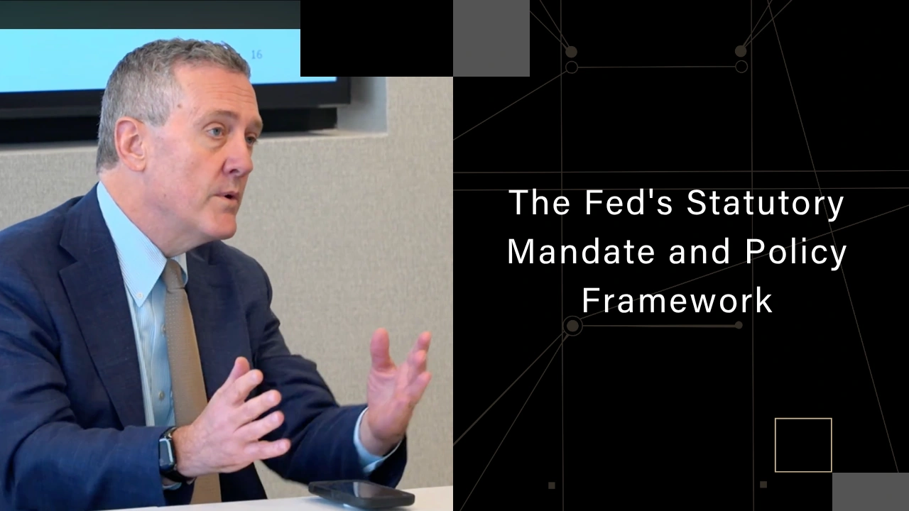 The Fed's Statutory Mandate and Policy Framework